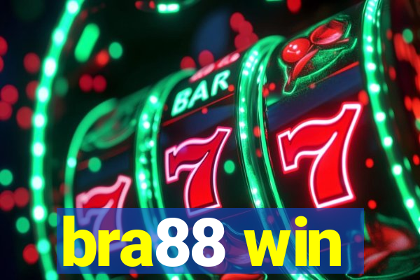 bra88 win